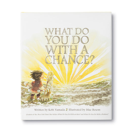 What do you do with a chance